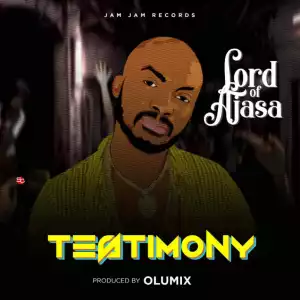 Lord Of Ajasa - Testimony